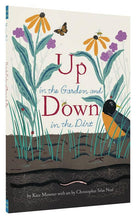 Load image into Gallery viewer, Up in the Garden and Down in the Dirt
