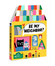 Load image into Gallery viewer, Be My Neighbor?
