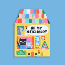 Load image into Gallery viewer, Be My Neighbor?
