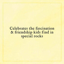 Load image into Gallery viewer, When You Find the Right Rock
