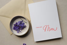 Load image into Gallery viewer, Letterpress Card | I love you, Mom
