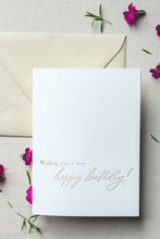 Load image into Gallery viewer, Letterpress Card | Happy Birthday
